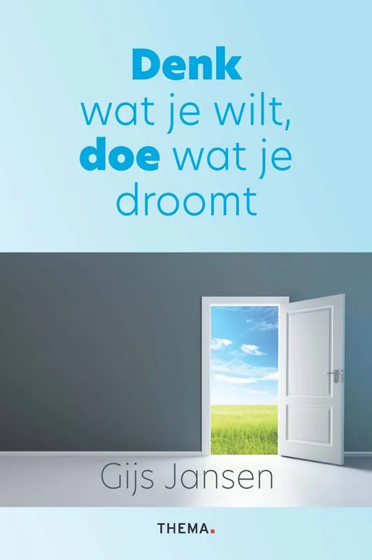 Uitverkoop Denk wat je wilt, doe wat je droomt / Druk 13