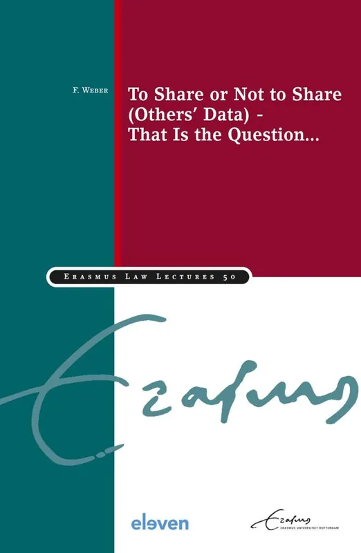 To Share or Not to Share (Others’ Data) - That Is the Question... / 1st Edition Must-Have