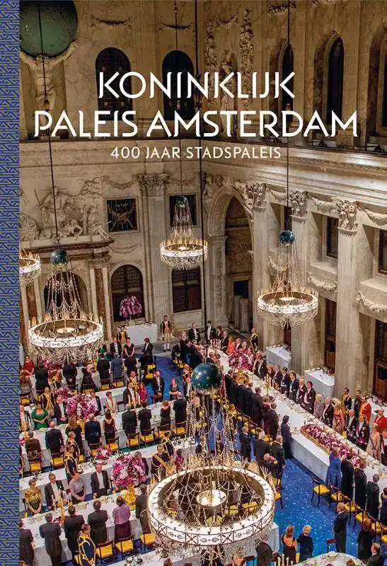 Laatste Versie Koninklijk Paleis Amsterdam / Druk 1