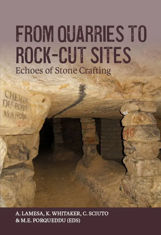 From Quarries to Rock-cut Sites / 1st Edition Superprijs
