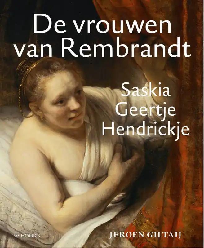 Gratis Verzending De vrouwen van Rembrandt / Druk 1