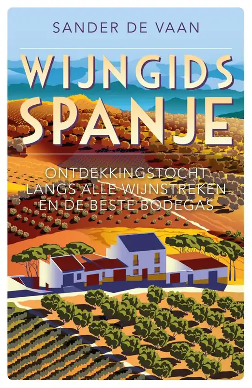Wijngids Spanje / Druk 1 Exclusieve Aanbieding