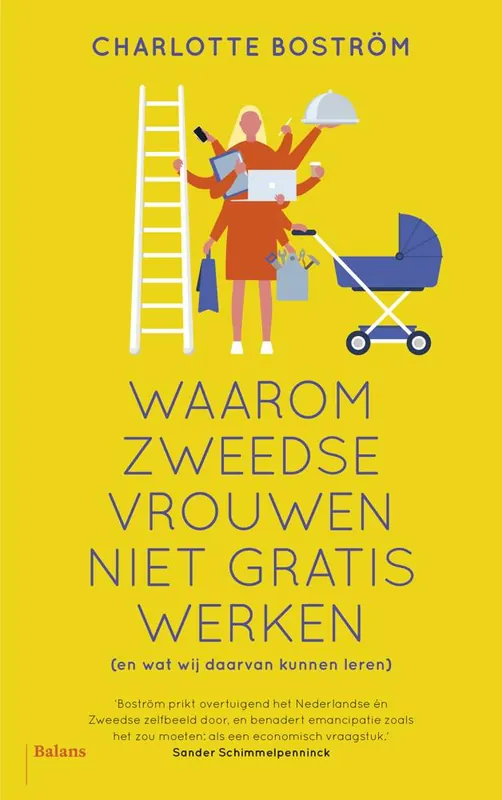 Beperkt Aanbod Waarom Zweedse vrouwen niet gratis werken / Druk 1