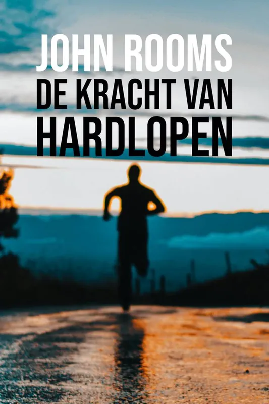Koop Online De kracht van hardlopen / Druk 1