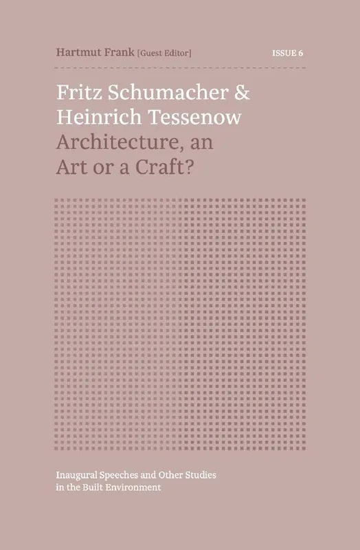 Fritz Schumacher & Heinrich Tessenow / Druk 1 Must-Have