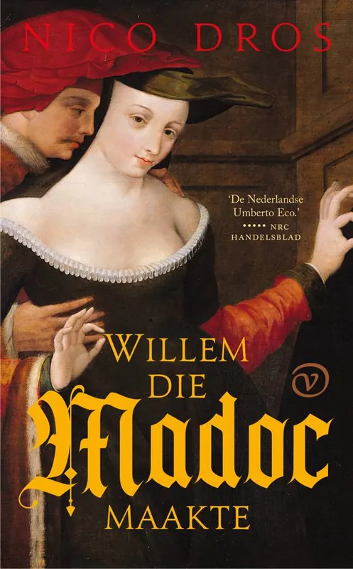 Bestel Nu Willem die Madoc maakte