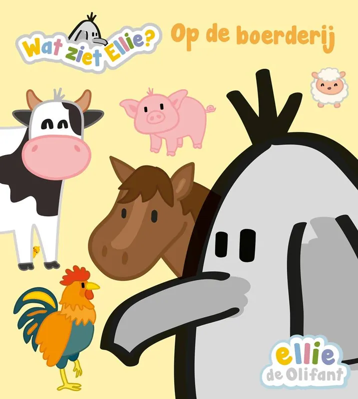 Wat ziet Ellie? Op de boerderij / Druk 1 Direct Verzonden
