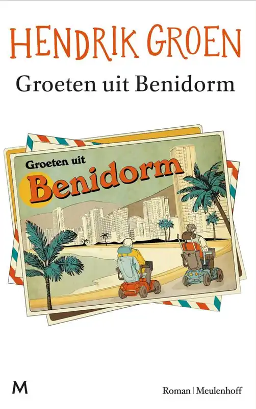 Groeten uit Benidorm / Druk 5 Alleen Vandaag