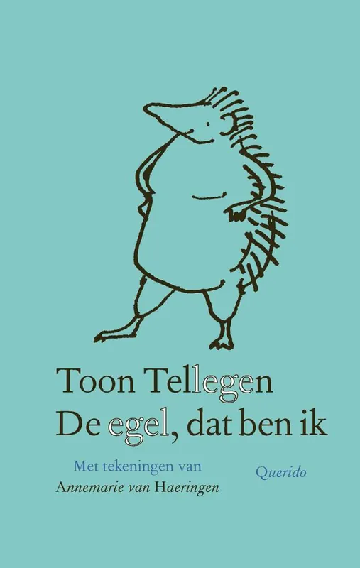 De egel, dat ben ik / Druk 1 Snelle Levering