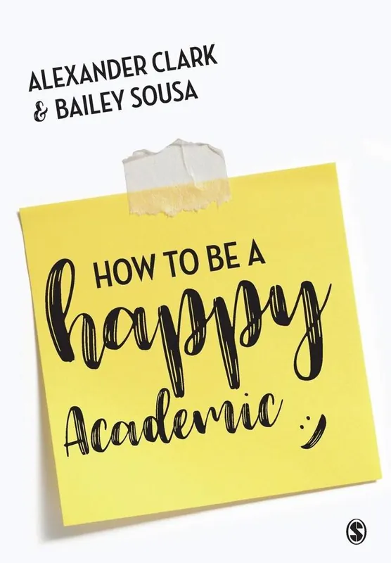 How to Be a Happy Academic Beste Prijs