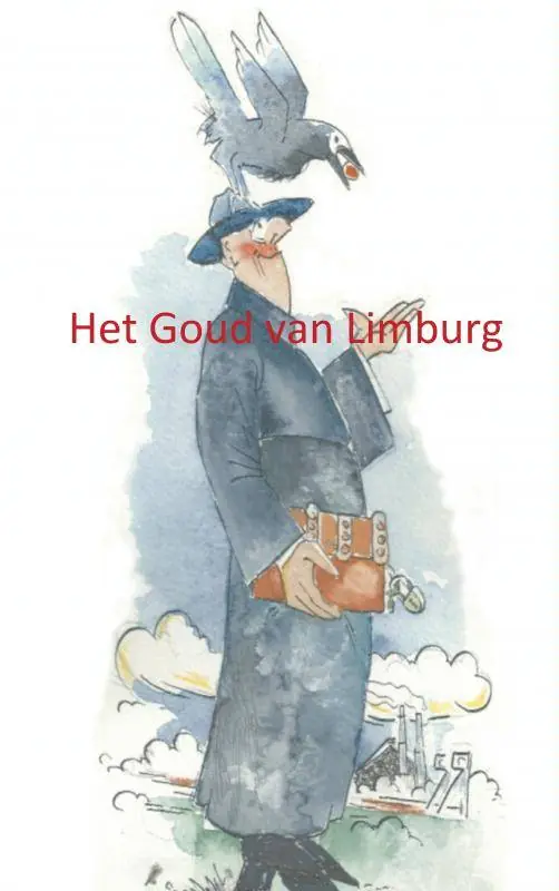 Het Goud van Limburg / Druk 1 Superprijs
