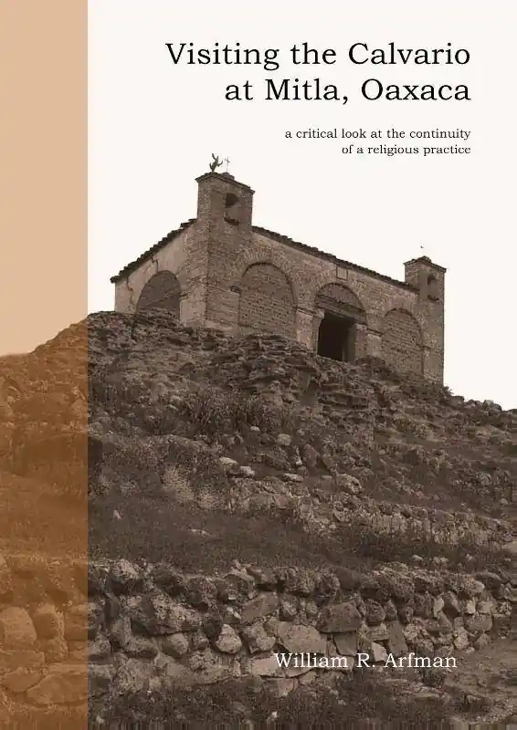 Merkproduct Visiting the Calvario at Mitla, Oaxaca / 1st Edition