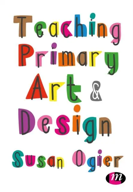 Teaching Primary Art and Design Lage Kosten