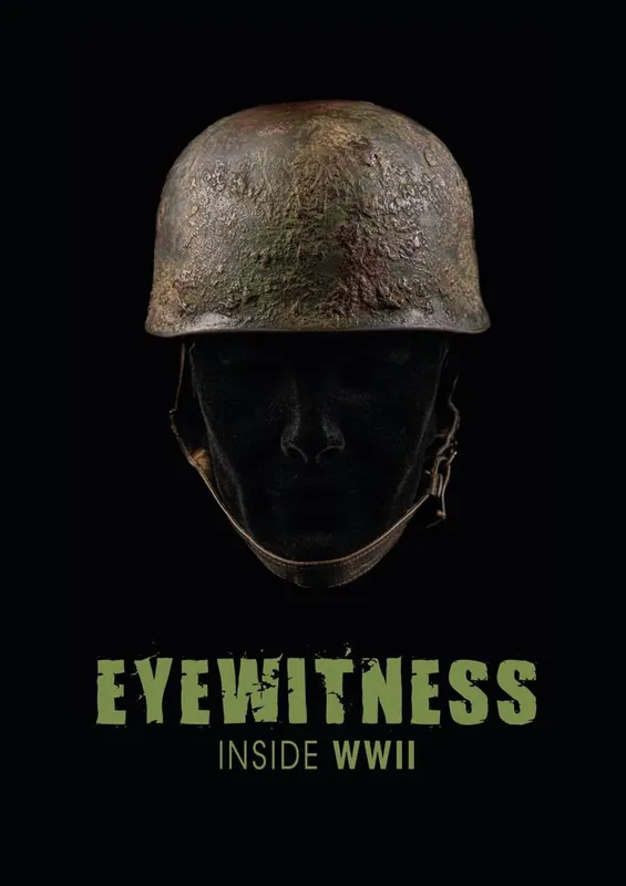 Gecertificeerd Eyewitness inside WWII / Druk 1