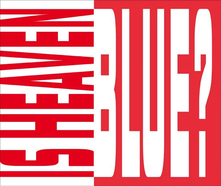 Finale Uitverkoop Is Heaven Blue? / Druk 1