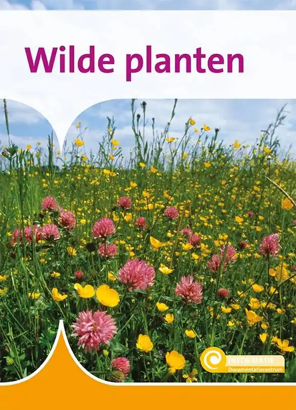 Betrouwbaar Wilde planten / Druk 1