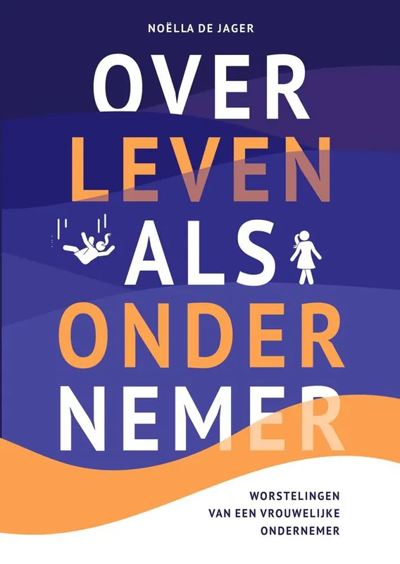 Over leven als ondernemer / Druk 1 Alleen Vandaag