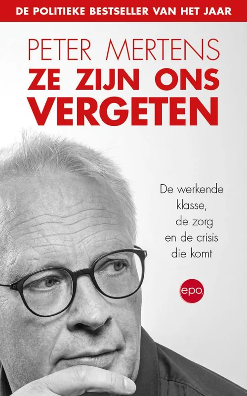Ze zijn ons vergeten / Druk 1 Tijdelijk Beschikbaar