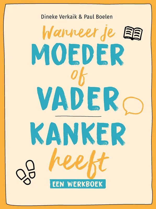 Fabrieksprijs Wanneer je moeder of vader kanker heeft / Druk 2
