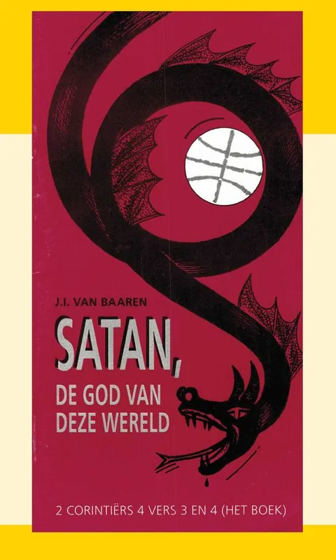 Nieuw Satan, de god van deze wereld / Druk 1