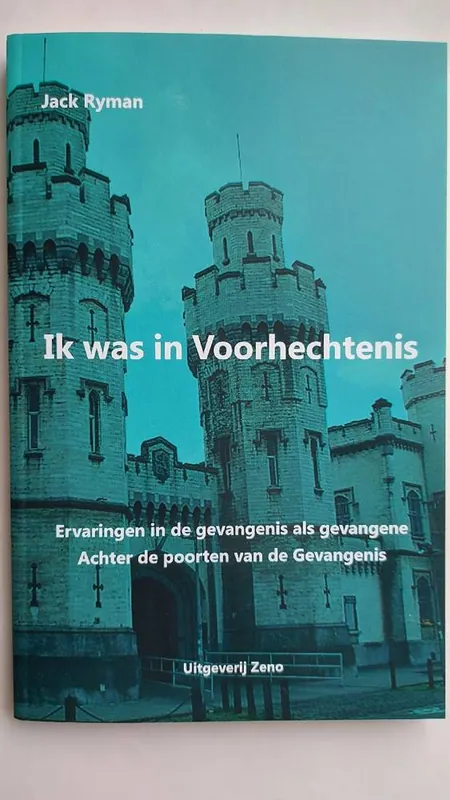 Direct Verzonden Ik was in Voorhechtenis / Druk 1