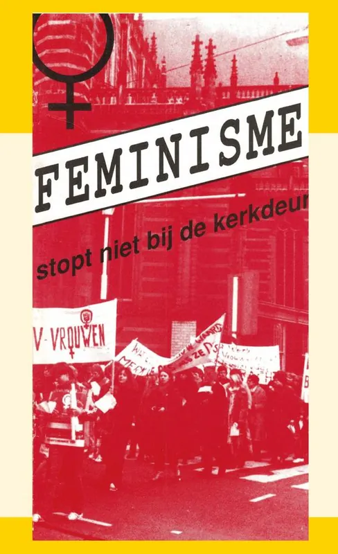 Feminisme stopt niet bij de kerkdeur / Druk 1 Actieprijs
