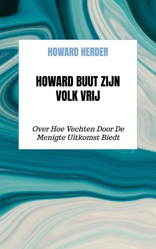 Weekendaanbieding Howard Buut Zijn Volk Vrij / Druk 2