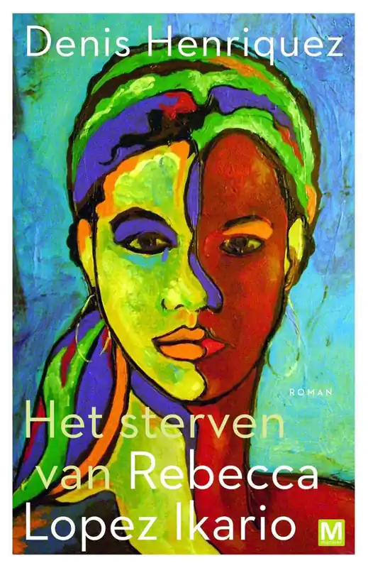 Het sterven van Rebecca Lopez Ikario / Druk 1 Betrouwbaar