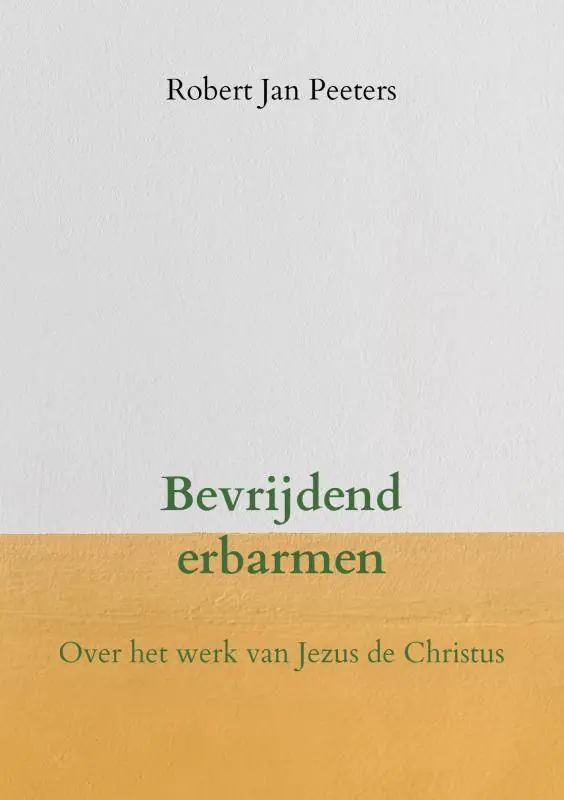 Exclusieve Aanbieding Bevrijdend erbarmen / Druk 1