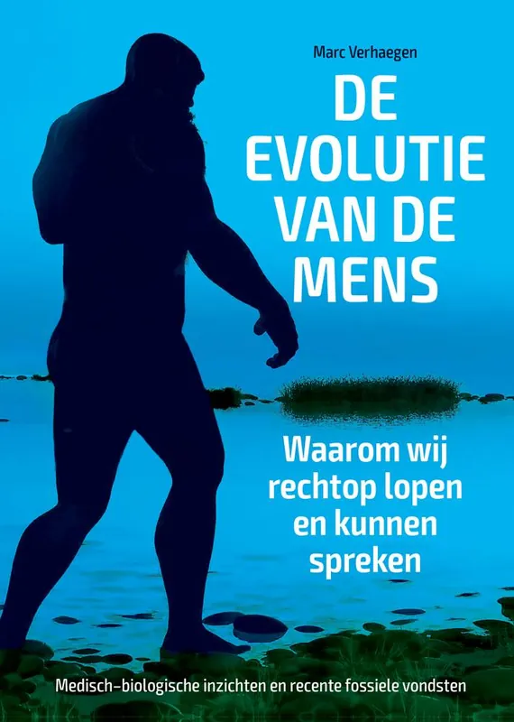 De evolutie van de mens / Druk 1 Finale Uitverkoop