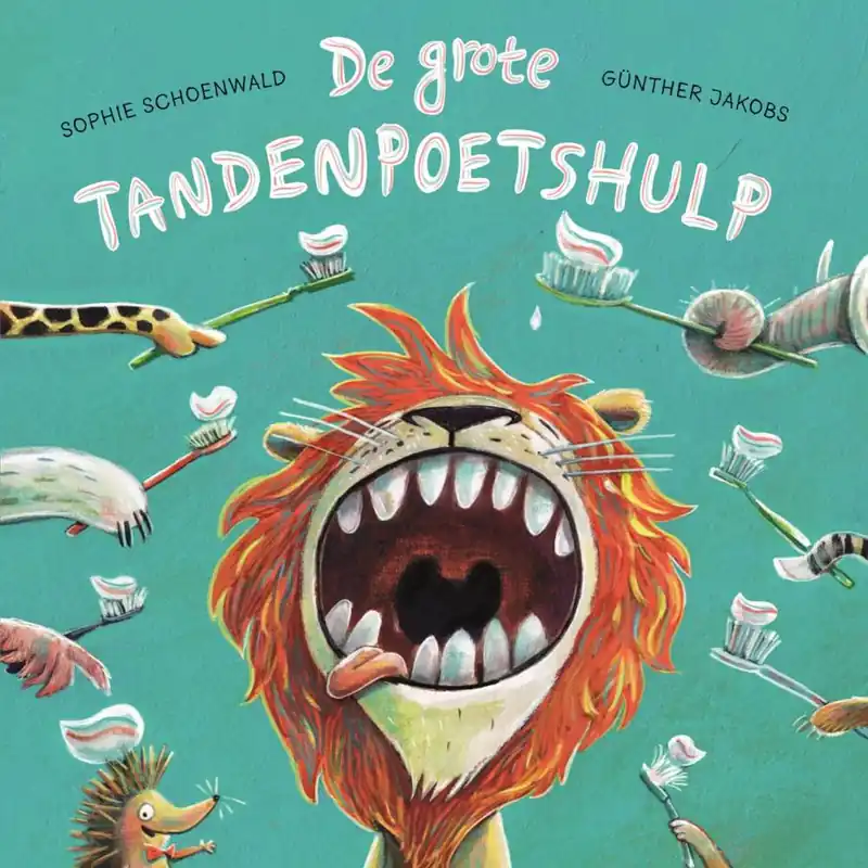 Betrouwbaar De grote tandenpoetshulp / Druk 4