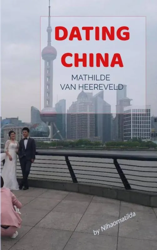 Dating China / 1st Edition Hete Deal