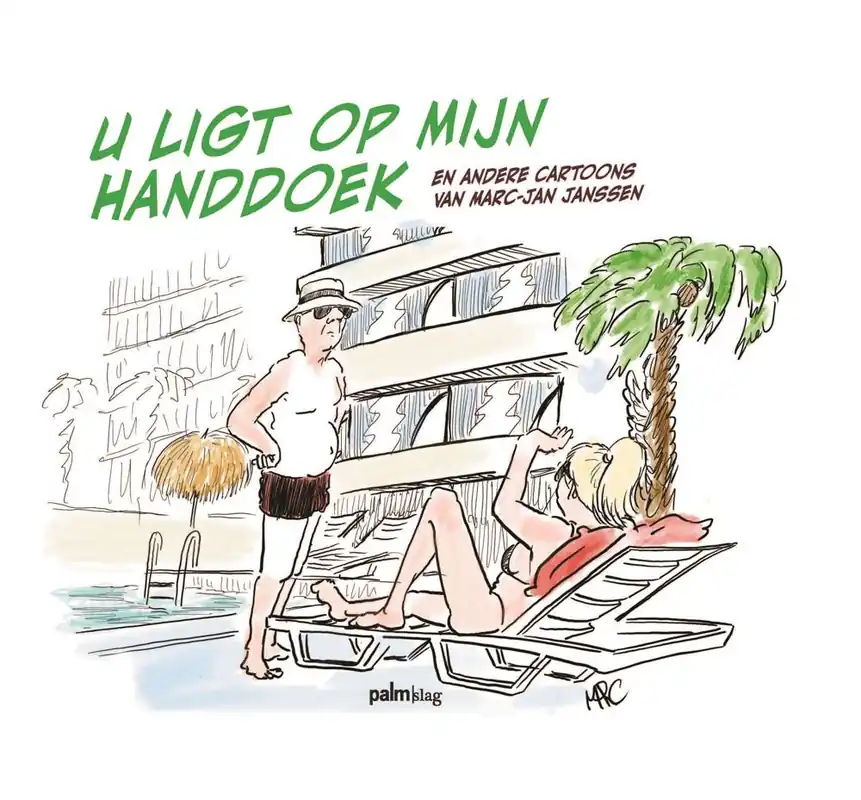 U ligt op mijn handdoek / Druk 1 Voordeelprijs