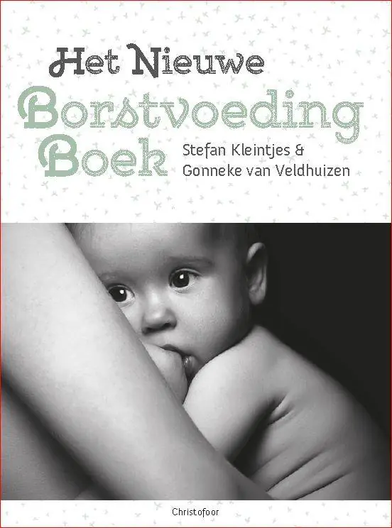 Must-Have Het nieuwe borstvoedingboek / Druk 3
