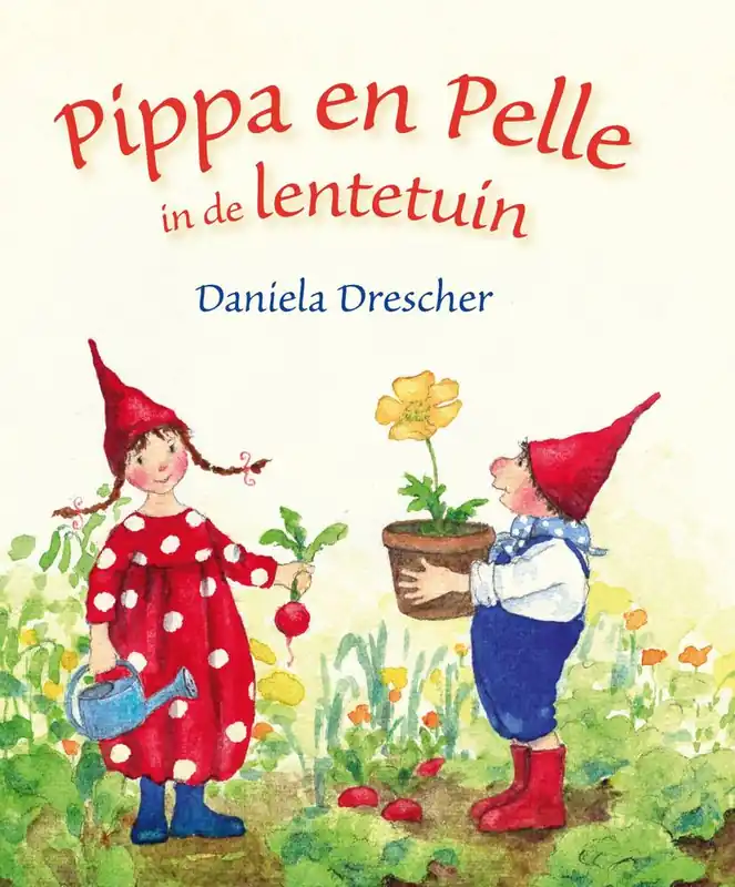 Bestseller Pippa & Pelle in de lentetuin / Druk 2