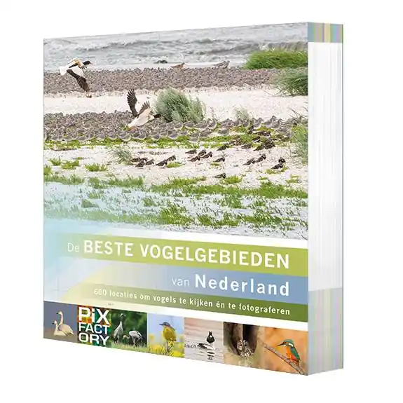 Bestel Nu De beste vogelgebieden van Nederland / Druk 1