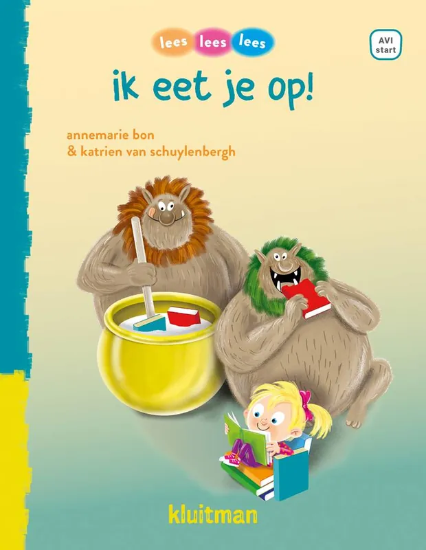 Bestseller ik eet je op / Druk 1