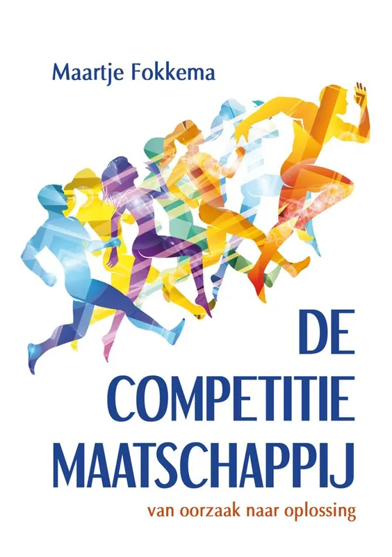 De competitiemaatschappij / Druk 1 Meest Verkocht