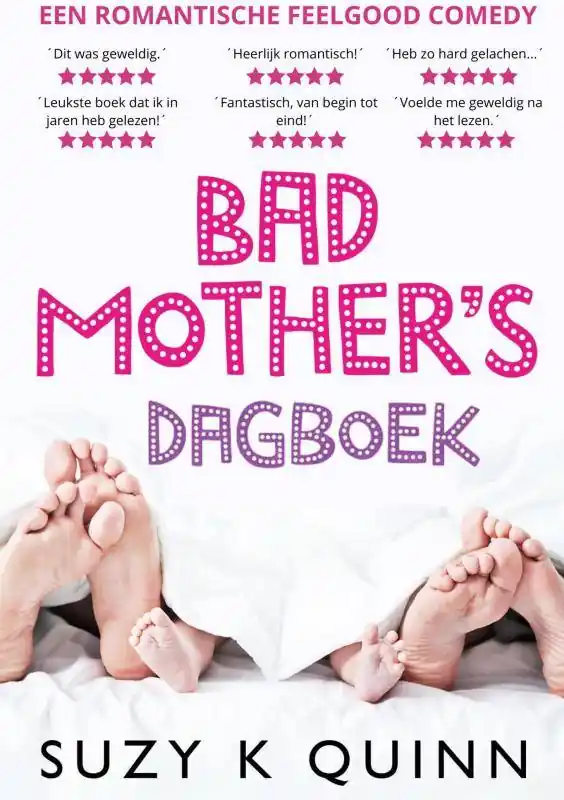 Bad Mother's Dagboek / Druk 1 Op = Op