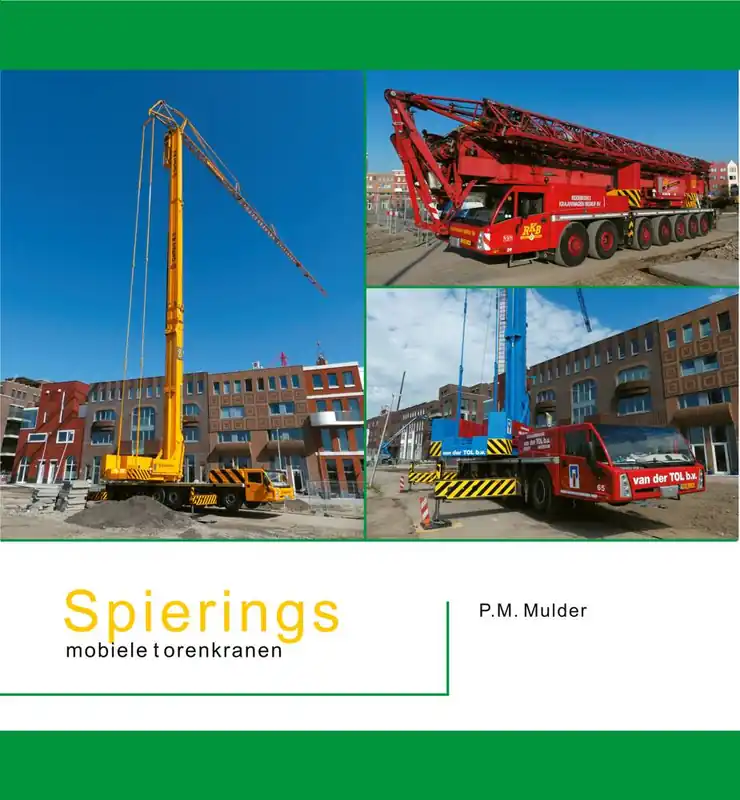 Spierings mobiele torenkranen / Druk 1 Bestel Nu