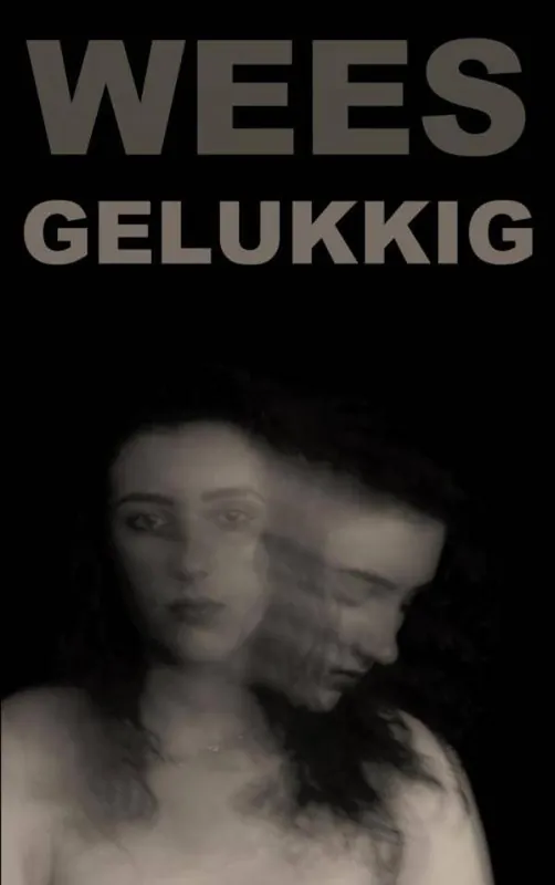 Wees Gelukkig / Druk 1 Superprijs