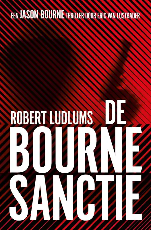De Bourne Sanctie / Druk 1 Beperkte Voorraad