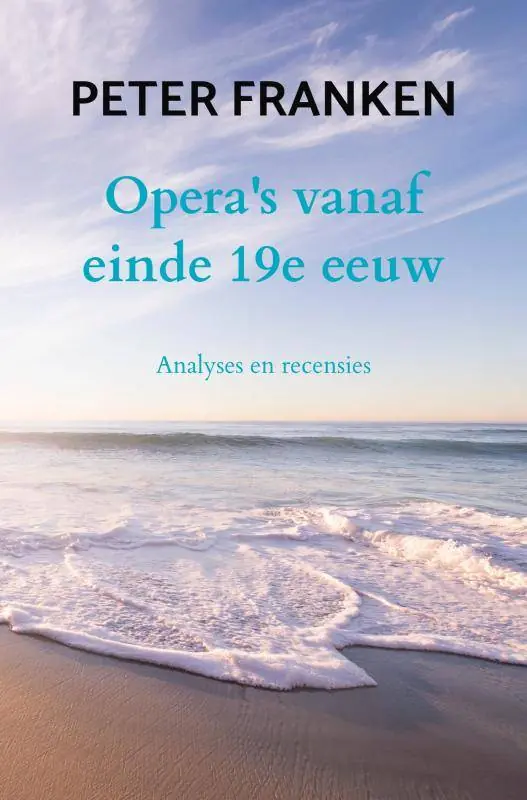 Premium Opera's vanaf einde 19e eeuw / Druk 1