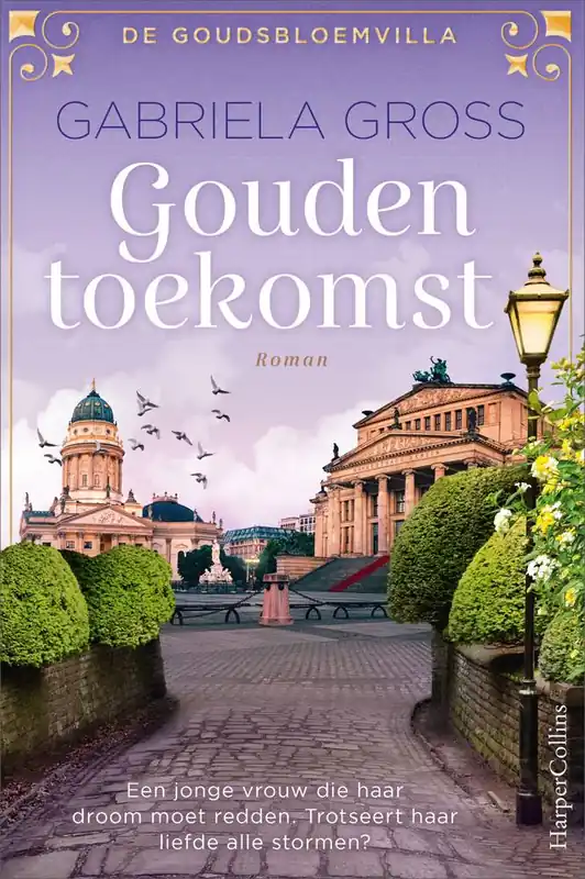 Gouden toekomst / Druk 1 Alleen Vandaag
