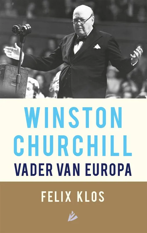 Snelle Levering Winston Churchill, vader van Europa / Druk 1