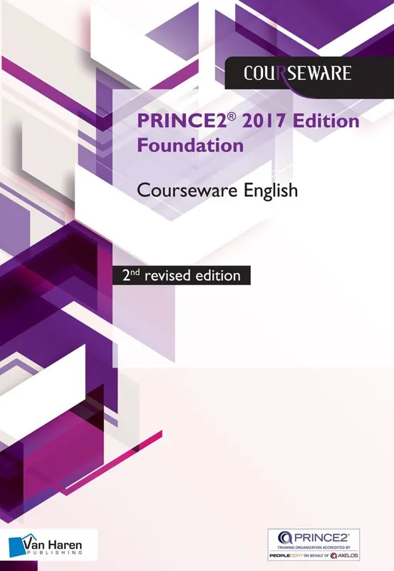 Tijdelijk Beschikbaar PRINCE2® 2017 Edition Foundation Courseware English - 2nd reviewed edition / 1st Edition