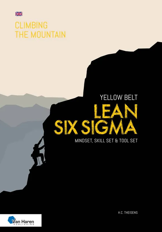 Lean Six Sigma Yellow Belt / 1st Edition Laatste Kans