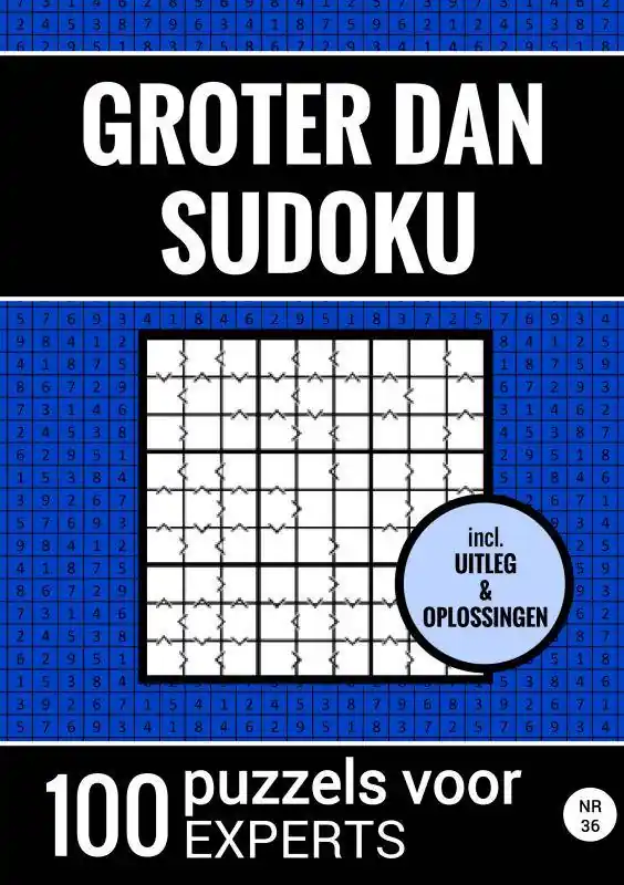 Rechtstreeks Van De Fabrikant Groter Dan Sudoku - 100 Puzzels voor Experts - Nr. 36 / Druk 1