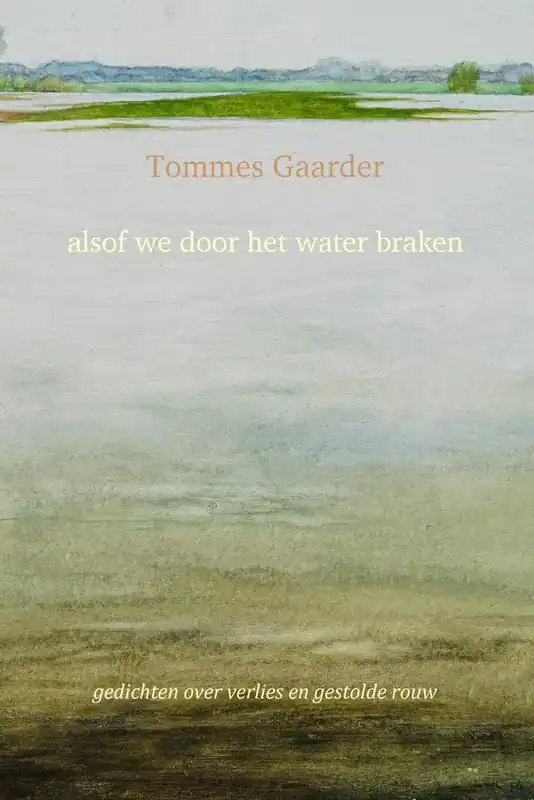Bestel Nu alsof we door het water braken / Druk 1