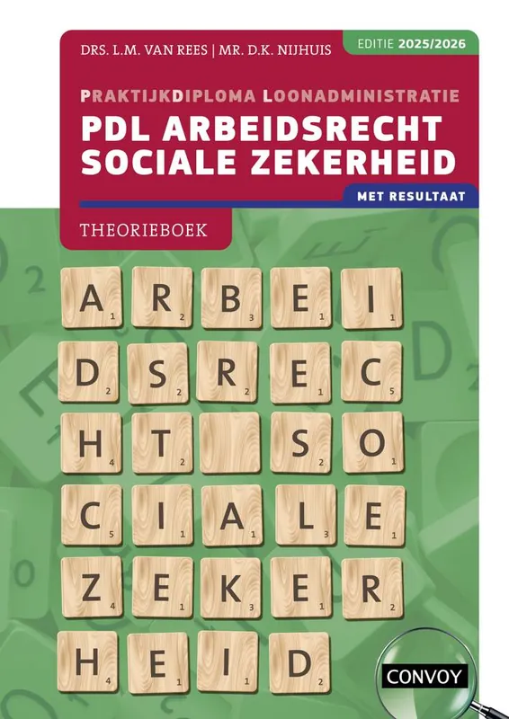 Exclusieve Aanbieding PDL Arbeidsrecht Sociale Zekerheid 2025/2026 Theorieboek / Druk 1